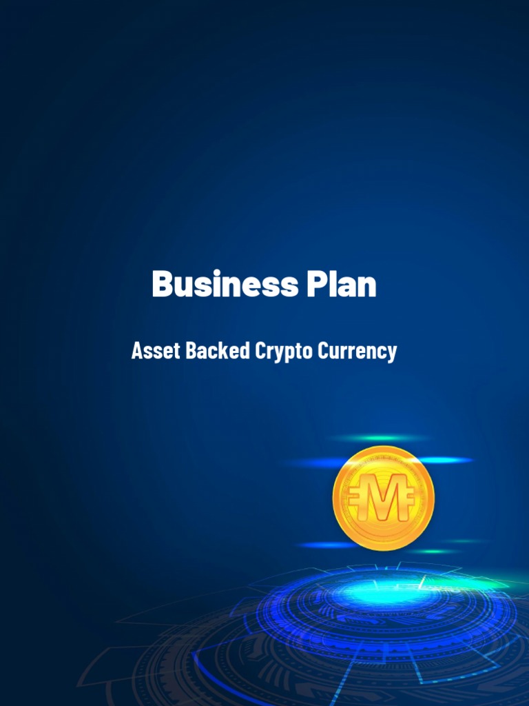 Gold-Backed Cryptocurrency Business Plan | PDF | Cryptocurrency | Bitcoin