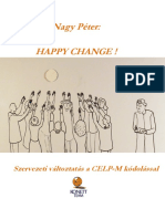 Happy Change! Szervezeti Változtatás A CELP-M Kódolással