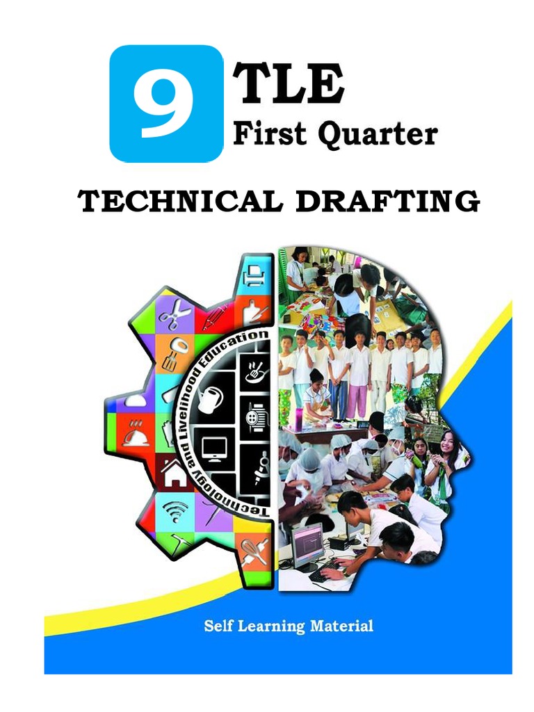TLE GRADE 9 MODULE TECH DRAFTING UPDATE PDF Technical Drawing Drawing
