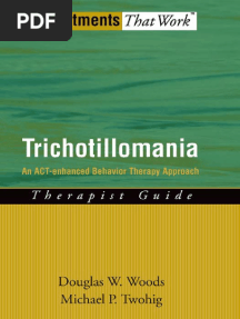 Trichotillomania - An ACT-Enhanced Behavior Therapy Approach (Therapist Guide) (Woods, Douglas W.,Twohig, Michael P.)