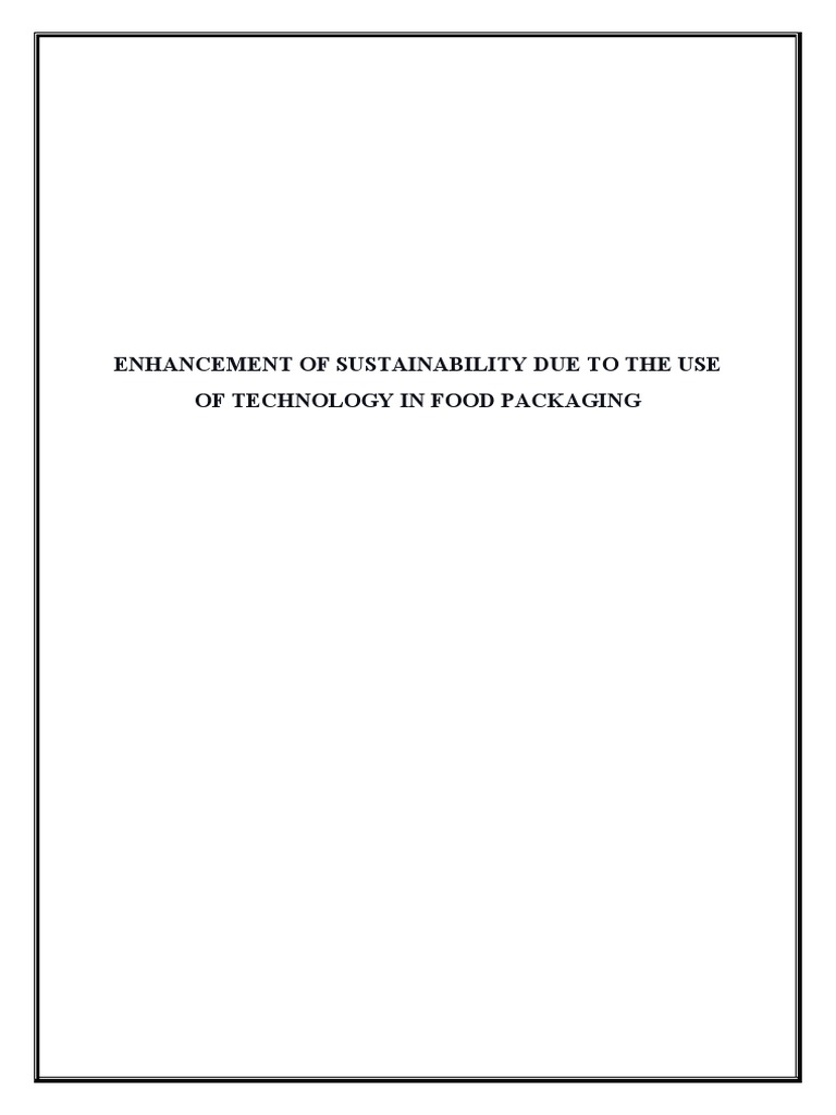 Tech Innovations in Sustainable Food Packaging | PDF | Sustainability ...