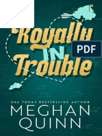 Royally in Trouble by Meghan Quinn