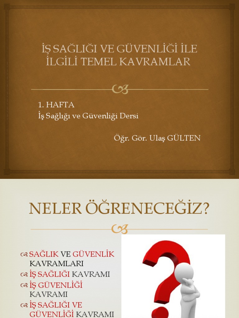 1 Hafta - Is Sagligi Ve Guvenligi Ile Ilgili Temel Kavramlar | PDF