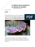 En Qué Se Va A Utilizar Lo Que Se Recaude Por La Reforma Tributaria en Colombia