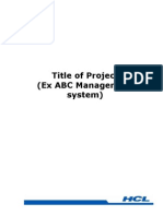 Title of Project (Ex ABC Management System)