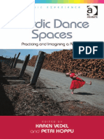 (Nordic Experience (Ashgate (Firm) ) ) Vedel, Karen - Nordic Dance Spaces - Practicing and Imagining A Region-Routledge (2016)