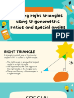 Solving Right Triangles Using Trigonometric Ratios and Special Angles