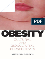 Obesity Cultural and Biocultural Perspectives by Alexandra A. Brewis