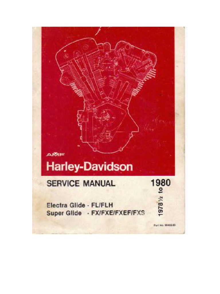 SERVICE MANUAL FL/FX 1978 to 1984 ショベル 1978.5-1984 FL-FX Service Manual | PDF | Harley Davidson