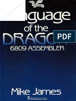 Language of The Dragon - 6809 Assembler by Mike James