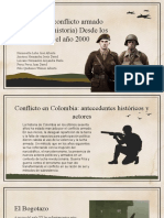 Orígenes Del Conflicto Armado Colombiano (Historia) Desde Los Años 60 Hasta El Año 2000
