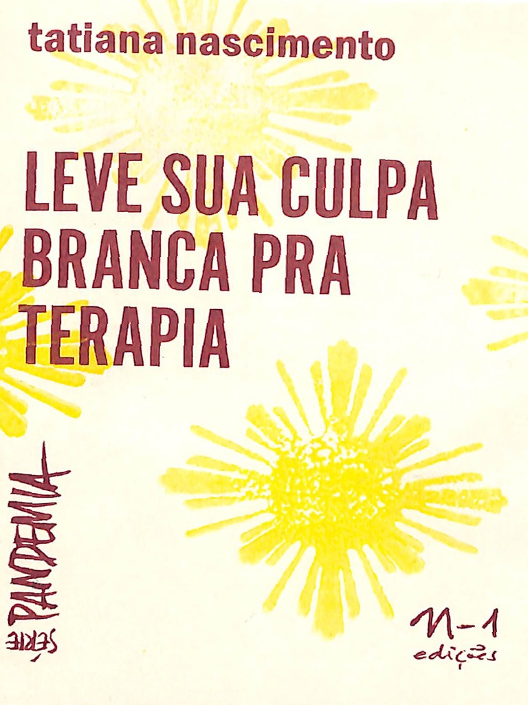 NASCIMENTO, Tatiana. Leve Sua Culpa Branca para Terapia | PDF, image size:768x1024