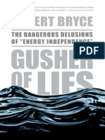 Robert Bryce - Gusher of Lies - The Dangerous Delusions of Energy Independence (2008, PublicAffairs) - Libgen - Li