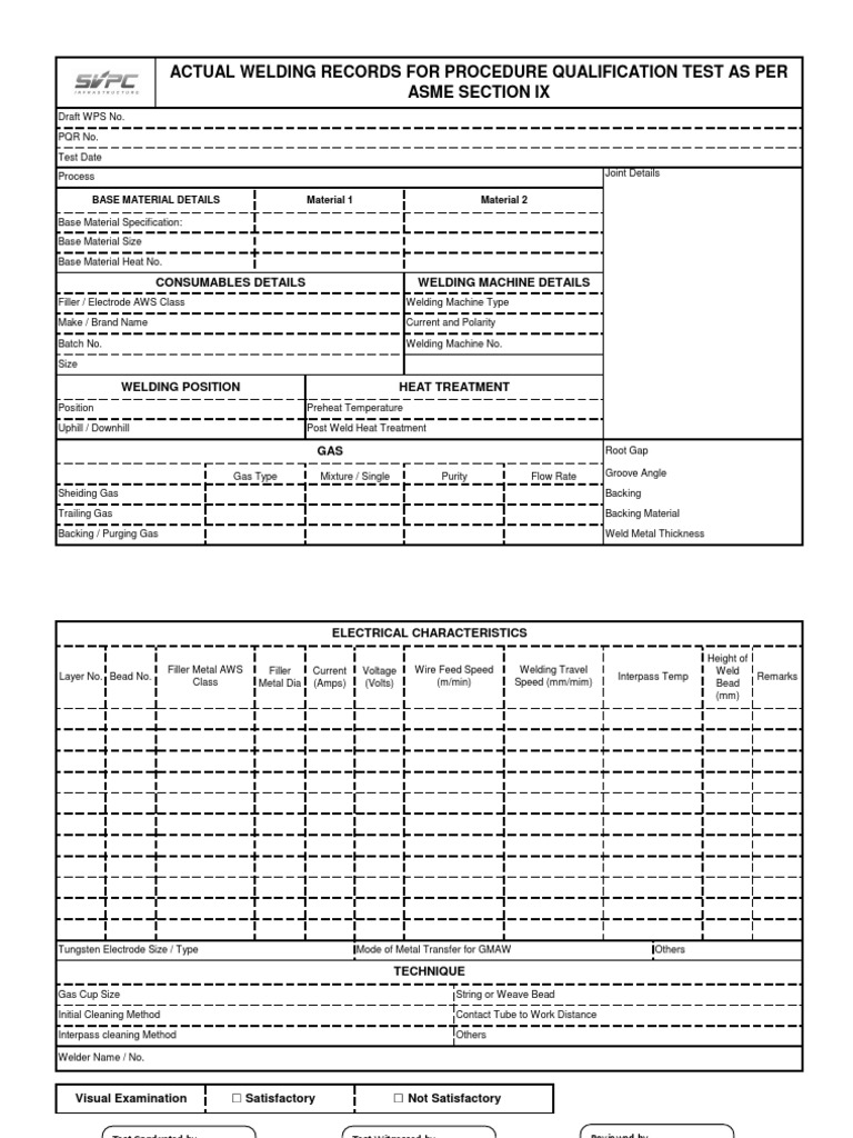 Actual welding records for procedure qualification test as per asme