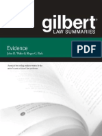 Evidence Gilbert Law Summaries by John Kaplan Roger C. Park