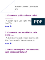MS Excel Multiple Choice Questions With Answers: 1. Comments Put in Cells Are Called