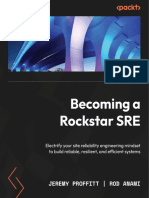 Becoming A Rockstar SRE Electrify Your Site Reliability Engineering Mindset To Build Reliable, Resilient, and Efficient... (JEREMY. ANAMI PROFFITT (ROD.) )