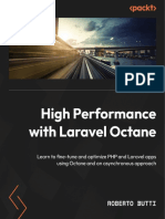 High Performance With Laravel Octane Learn To Fine-Tune and Optimize PHP and Laravel Apps Using Octane and An Asynchronous... (Roberto Butti) (Z-Library)