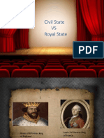 Civil VS Royal State