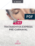 Tratamentos Express Pré-Carnaval: Live Live