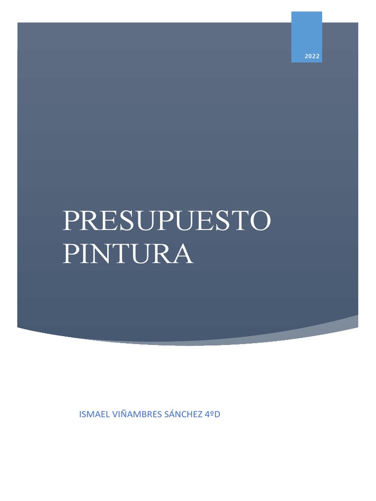Presupuesto Pintura: Guía Definitiva Para No Gastar Demasiado - 83wyfcl