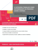 A Categória Trabalho Como Determinante Do Processo Saúde e Doença