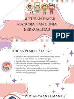 Kebutuhan Dasar Manusia Dan Dunia Berkualitas