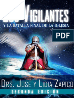 #06 Los Vigilantes y La Batalla Final