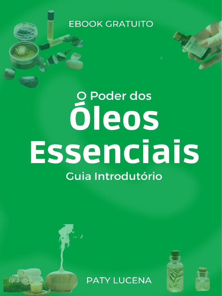 Ebook Guia Introdutório O Poder Dos óleos Essenciais Pdf óleo