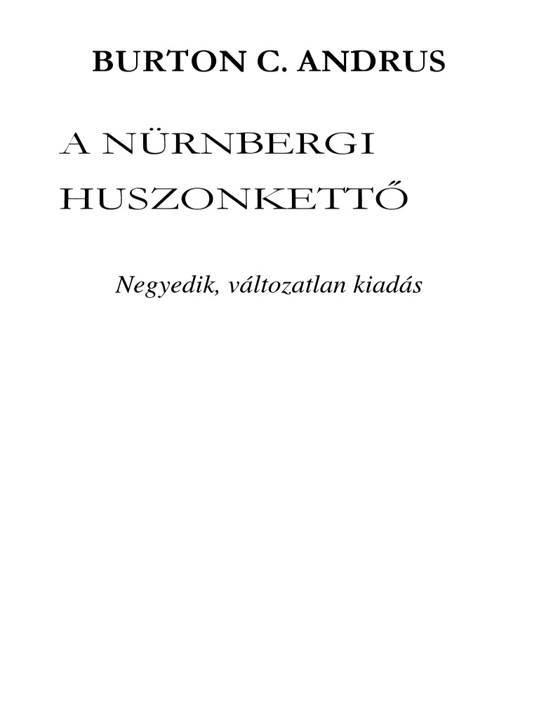 Burton C. Andrus - A Nürnbergi Huszonkettő | PDF