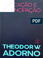 Educação e Emancipação. Theodor W. Adorno. Ed. Paz e Terra. 2020