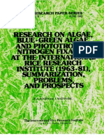 IRPS 78 Research on Algae, Blue-Green Algae, and Phototrophic Nitrogen Fixation at the International Rice Research Institute (1963-81), Summarization, Problems,, and Prospects
