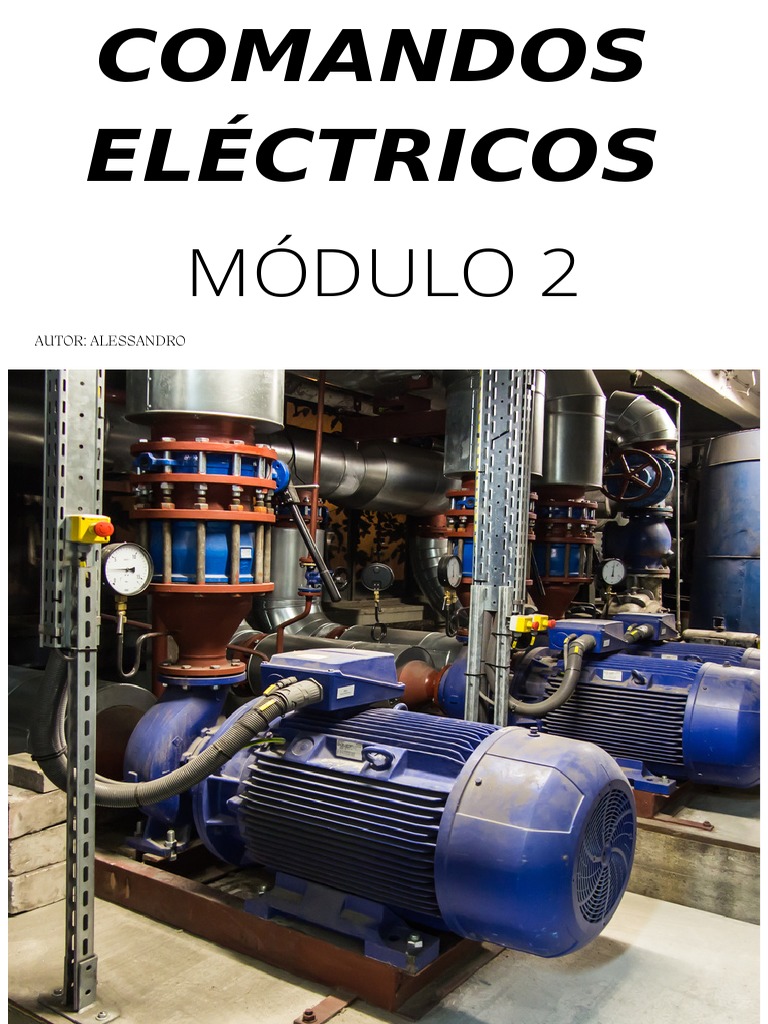 Comandos Eléctricos: Motores y Contactores | PDF | Motor eléctrico ...