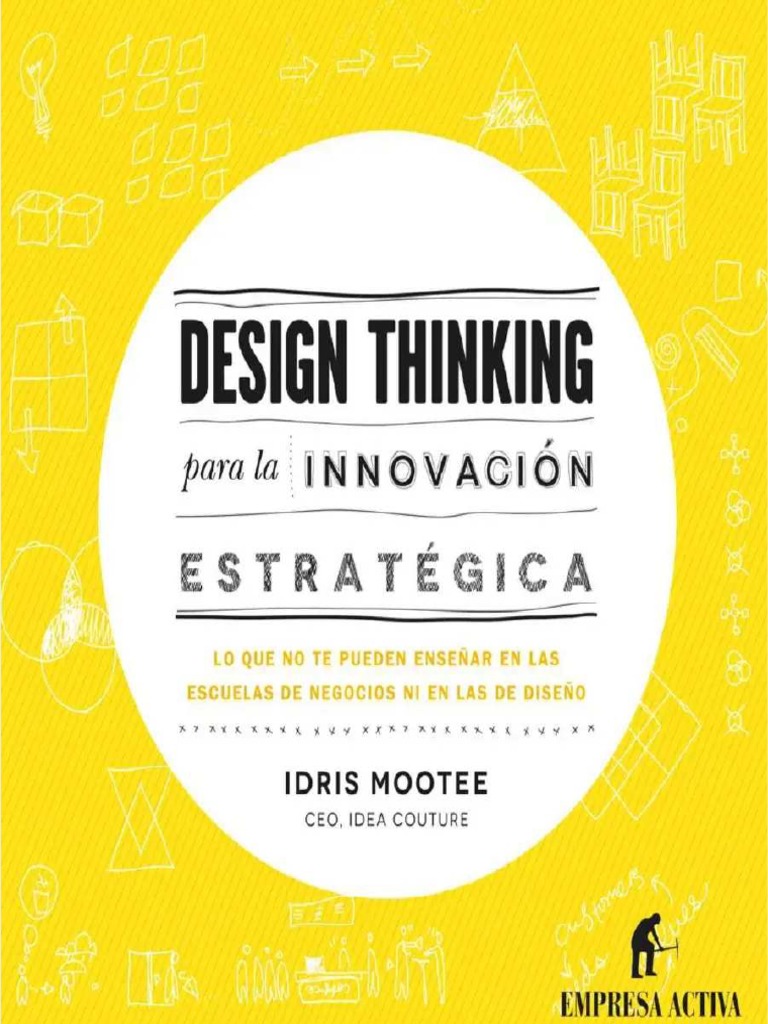 PDF Design Thinking para La Innovacion Estrategica PDF - Compress | PDF ...
