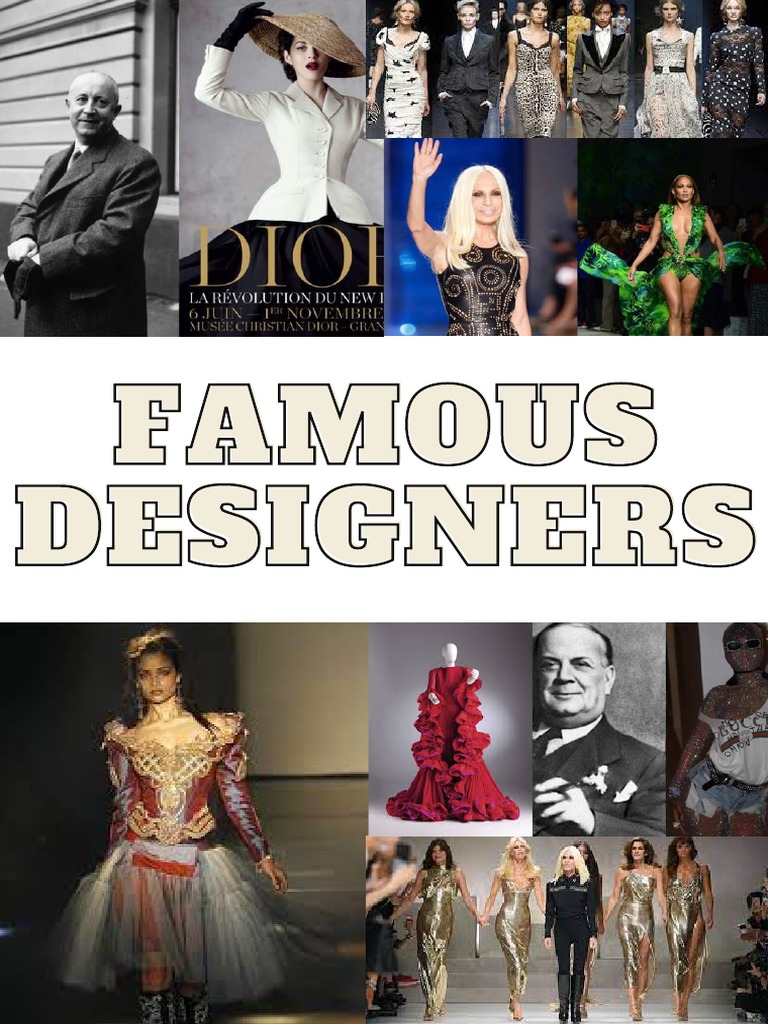 Famous Designers | PDF | Fashion | Cultural Trends