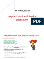 WEEK THREE Session I - Helpdesk Staff & Service Orientation