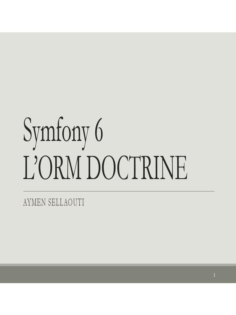 Guide sur l'ORM Doctrine avec Symfony | PDF | Bases de données | Base ...