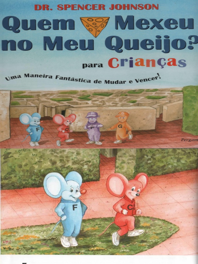 Quem Mexeu No Meu Queijo Para Crian As Spencer Johnson PDF