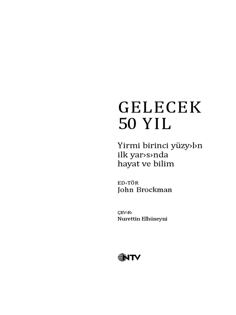Yirmi Birinci Yzy L N Ilk Yar S Nda Hayat Ve Bilim John Brockman 