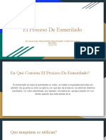 El Proceso de Esmerilado