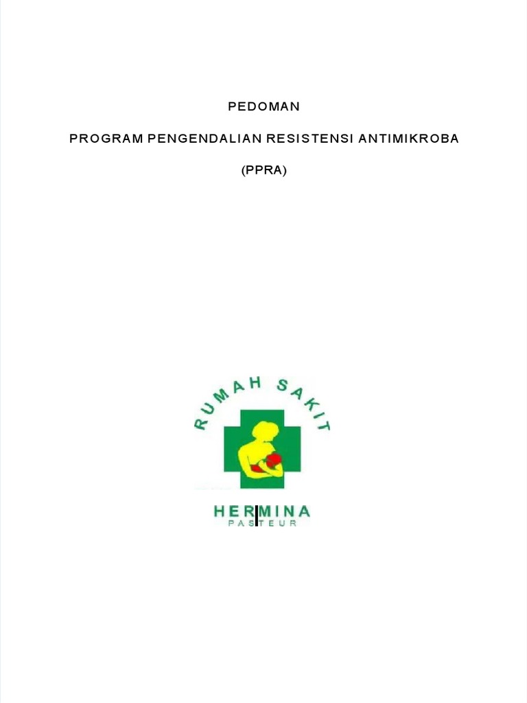 Pedoman Pengendalian Resistensi Antimikroba Pdf Kesehatan Holistik