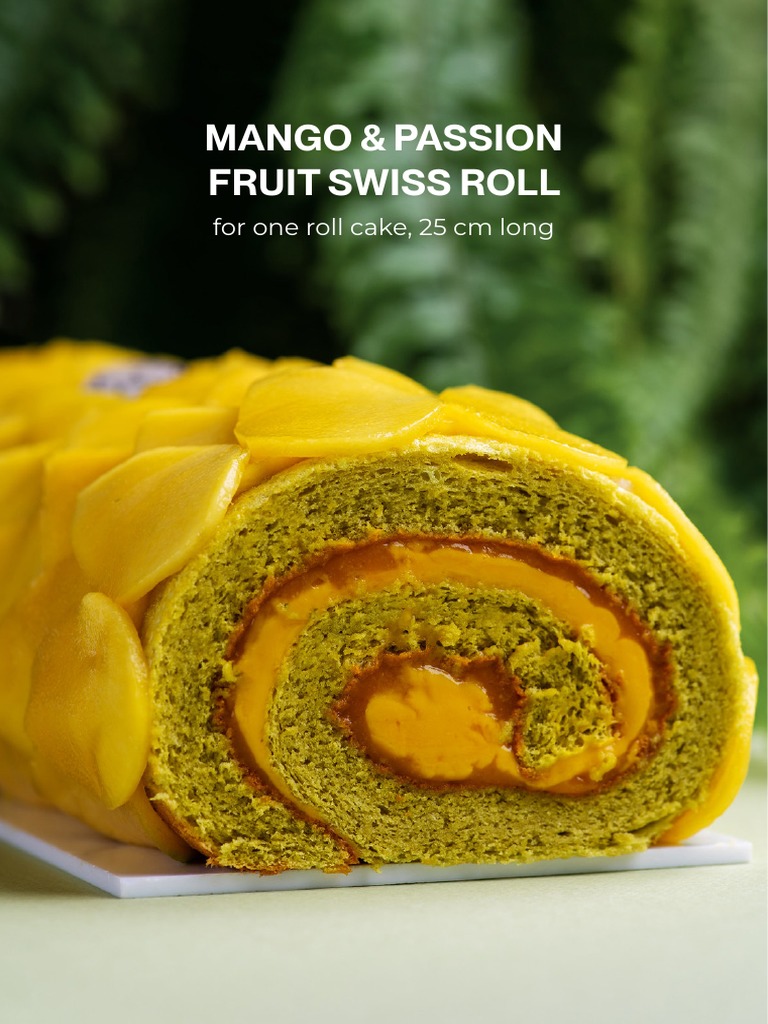 Mango Passion Fruit Swiss Roll PDF Carbohydrates Food And Drink