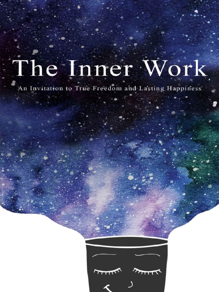 Micheletti, Mathew - Cottrell, Ashley - The Inner Work (2019), PDF, Consciousness