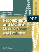 (Genome Dynamics and Stability) Richard Egel, Dirk-Henner Lankenau - Recombination and Meiosis - Models, Means, and Evolution-Springer (2008)