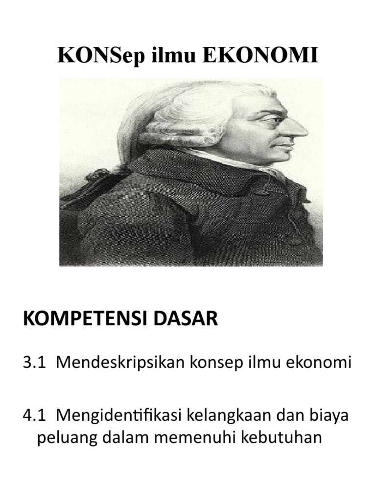pengertian ilmu ekonomi dan kebutuhan manusia
