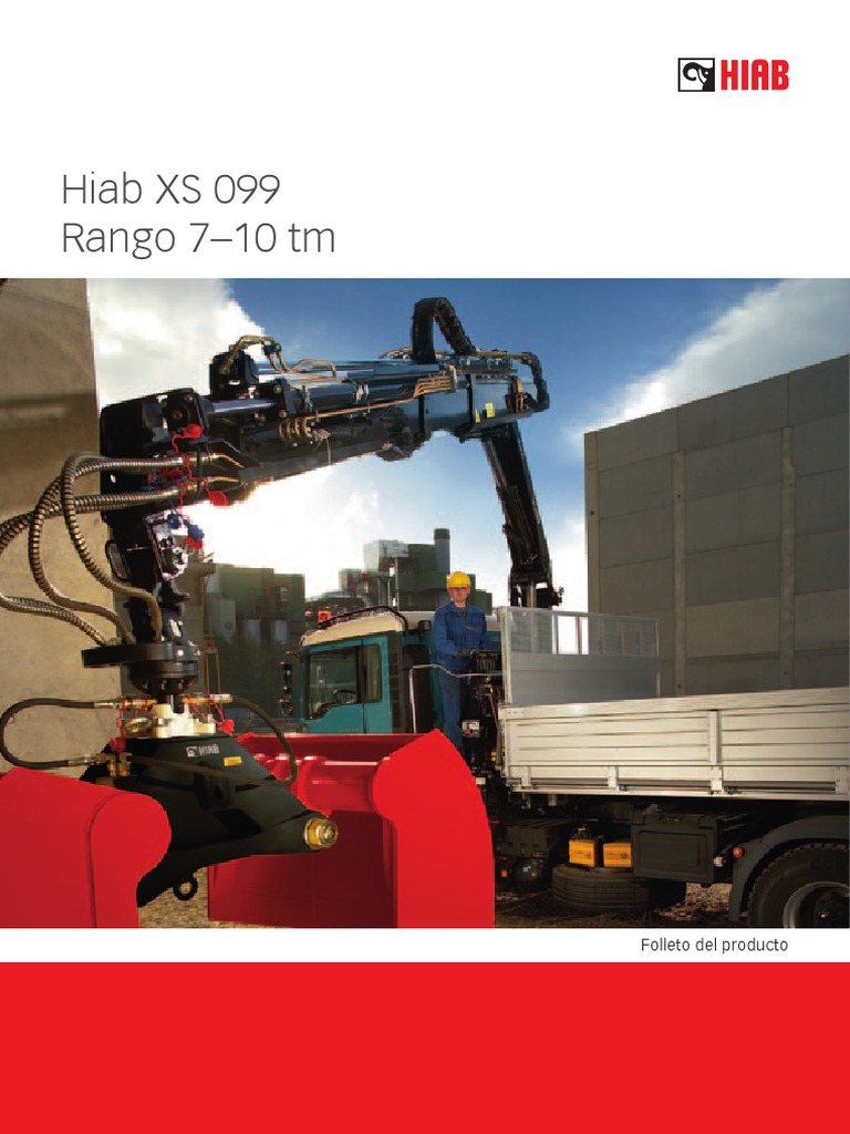 Hiab XS 099 Rango 7-10 TM: Folleto Del Producto | PDF | Grúa (máquina ...