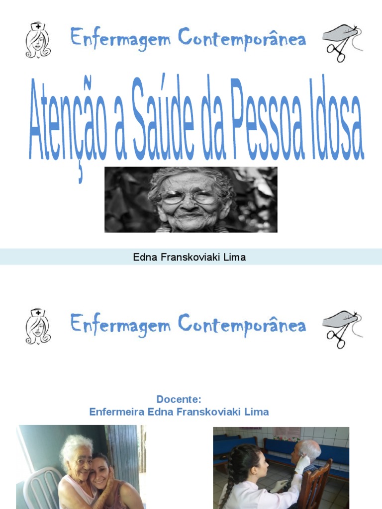 Aula 1 Saúde Do Idoso Pdf Terceira Idade Envelhecimento