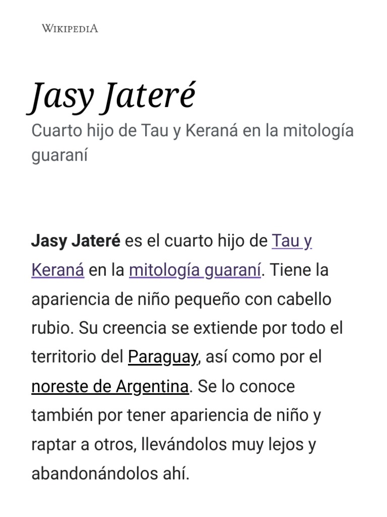 Mitos del Paraguay Jasy Jatere el 4to hijo de Tau y Kerana