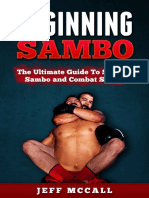 Sambo Beginning Sambo The Ultimate Guide To Starting Sambo and Combat Sambo Martial Arts Mma Mixed Martial Arts Grappling Brazilian Jiu Jitsu