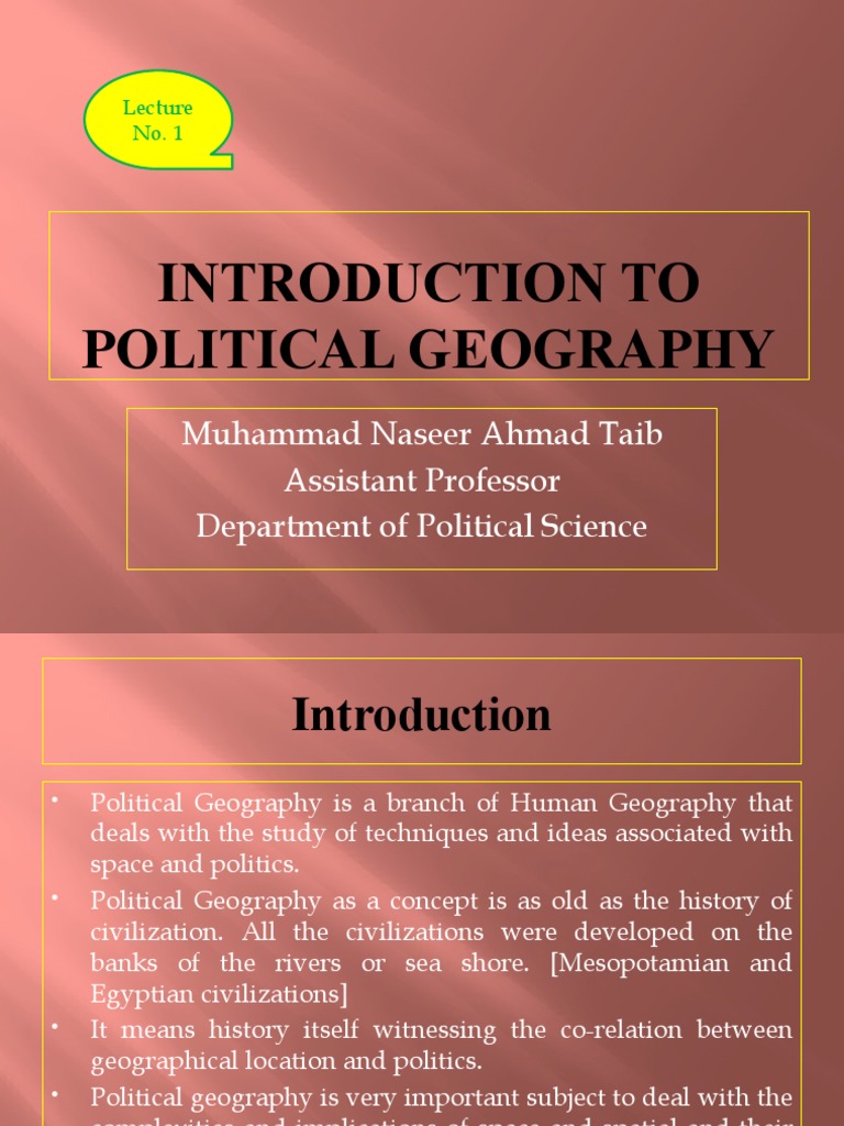 Lecture No. 1 Introduction To Political Geography PDF Geography